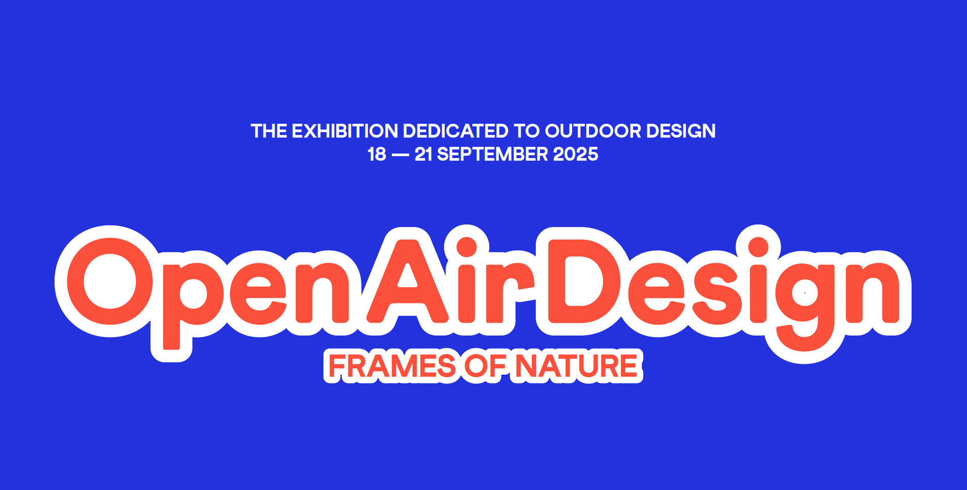 Blue poster with the title “OpenAirDesign – Frames of Nature”, an exhibition dedicated to outdoor design, held from 18 to 21 September 2025 at BAM Biblioteca degli Alberi in Milan.